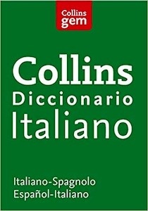Diccionario Italiano (Gem): Italiano-Spagnolo   Español-Italiano