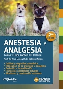 Anestesia y Analgesia Canina y Felina Banfield Pet Hospital