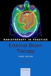 External Beam Therapy "Radiotherapy in Practice"