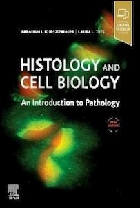 Histology And Cell Biology "An Introduction To Pathology"