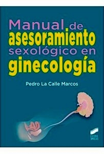 Manual de Asesoramiento Sexológico en Ginecología