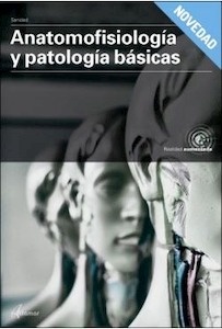 Anatomofisiología y Patología Básicas