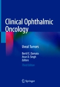 Clinical Ophthalmic Oncology "Uveal Tumors"