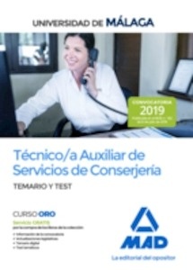 Técnico/A Auxiliar de Servicios de Conserjería de la Universidad de Málaga. Temario y Test