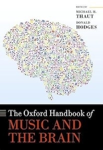 The Oxford Handbook of Music and the Brain