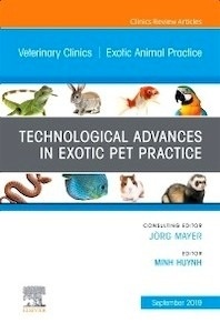 Technological Advances in Exotic Pet Practice "Exotic Animal Practice"