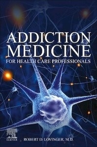 Addiction Medicine for Health Care Professionals