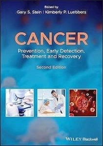 Cancer "Prevention, Early Detection, Treatment And Recovery"