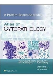 Atlas Of Cytopathology "A Pattern-Based Approach"