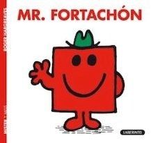 Mr. Fortachon (Mr. Men y Little Miss)