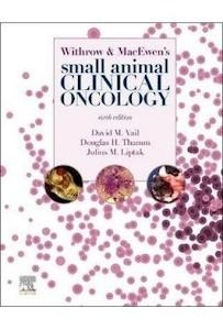 Withrow And Macewen'S Small Animal Clinical Oncology