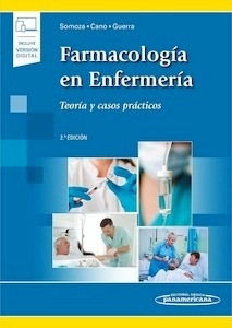 Farmacología en Enfermería "Teoría y Casos Prácticos"