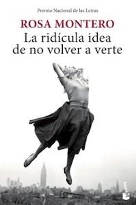 La Ridicula Idea de no Volver a Verte