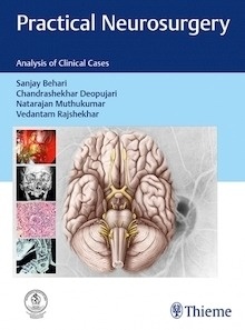 Practical Neurosurgery "Analysis of Clinical Cases"