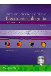 Pruebas Neurofisiológicas Clínicas "Electroencefalografía"