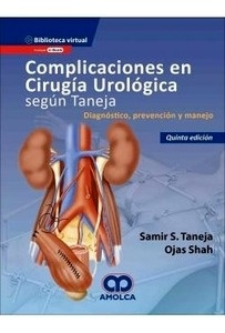 Complicaciones en Cirugía Urológica según Taneja "Diagnóstico  Prevención y Manejo"