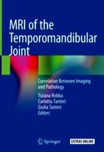 MRI of the Temporomandibular Joint "Correlation Between Imaging and Pathology"