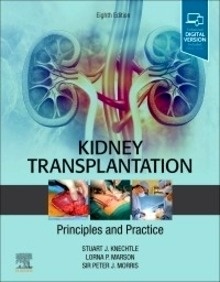 Kidney Transplantation "Principles And Practice"