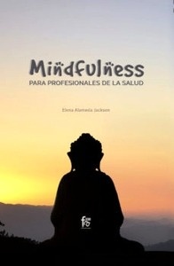 Mindfulness para Profesionales de la Salud