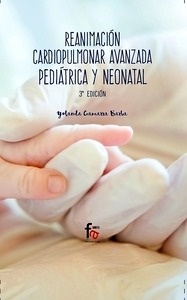 Reanimación Cardiopulmonar Avanzada Pediátrica y Neonatal