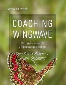 Coaching Wingwave "PNL, Feedback Muscular y Reprocesamiento Cerebral"