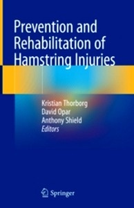 Prevention and Rehabilitation of Hamstring Injuries