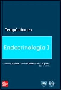 Terapéutica en Endocrinología Tomo I