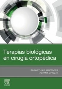 Terapias Biológicas en Cirugía Ortopédica