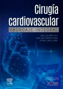 Cirugía Cardiovascular "Abordaje Integral"
