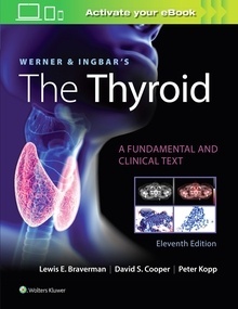 Werner And Ingbar'S The Thyroid