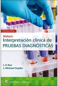 Wallach Interpretación Clínica de Pruebas Diagnósticas