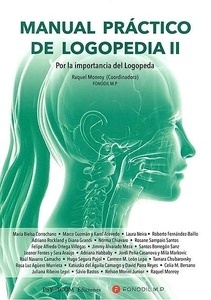 Manual Práctico de Logopedia II "Por la Importancia del Logopeda"