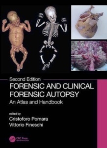 Forensic and Clinical Forensic Autopsy "An Atlas and Handbook"