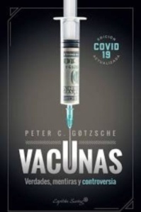 Vacunas "Verdades, Mentiras y Controversia"