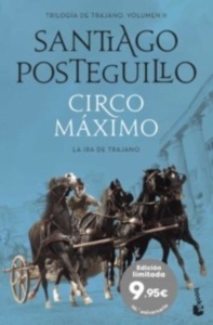 Circo Máximo, la Ira de Trajano "Trología Trajano Vol. 2"