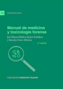 Manual de Medicina y Toxicología Forense