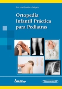 Ortopedia Infantil Práctica para Pediátras
