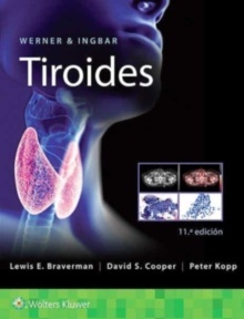 Werner y Ingbar. Tiroides
