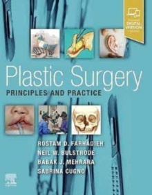 Plastic Surgery "Principles And Practice"