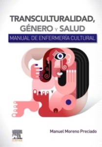 Transculturalidad, Género y Salud "Manual de Enfermería Cultural"
