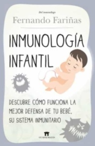 Inmunología Infantil "Descubre Cómo Funciona la Mejor Defensa de tu Bebé, su Sistema Inmunitario"