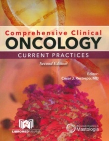 Comprehensive Clinical Oncology "Current Practices"