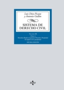 Sistema de Derecho Civil. Volumen III (Tomo 1) Derechos Reales en General