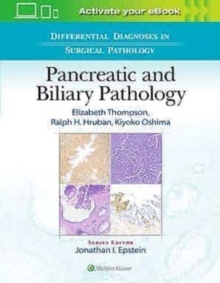 Pancreatic and Biliary Pathology "Differential Diagnoses in Surgical Pathology"