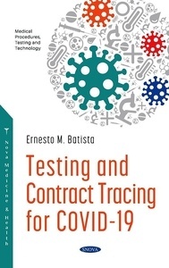 Testing and Contract Tracing for COVID-19