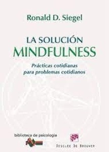 La Solución Mindfulness