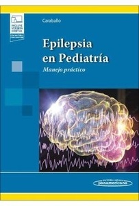Epilepsia en Pediatría "Manejo Práctico"