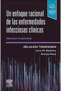 Un Enfoque Racional de las Enfermedades Infecciosas Clínicas "Manual para no Especialistas"