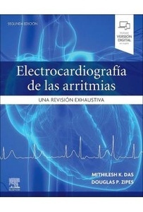 Electrocardiografía de las Arritmias "Una Revisión Exhaustiva"