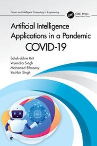 Artificial Intelligence Applications in a Pandemic COVID-19